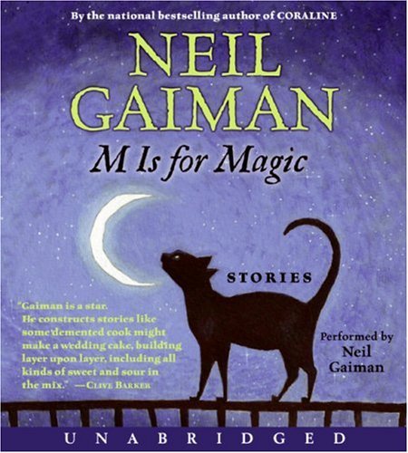 Cover for Neil Gaiman · M Is for Magic CD (Lydbog (CD)) [Unabridged edition] (2007)