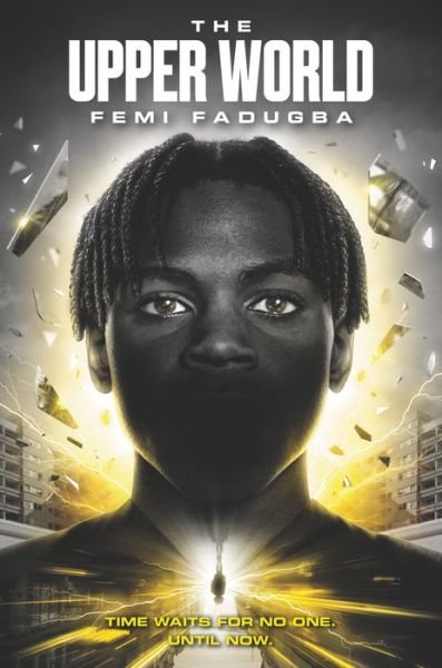 Cover for Femi Fadugba · The Upper World (Inbunden Bok) (2021)