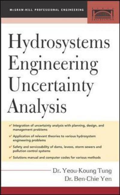 Cover for Yeou-Koung Tung · Hydrosystems Engineering Uncertainty Analysis (Innbunden bok) [Ed edition] (2005)