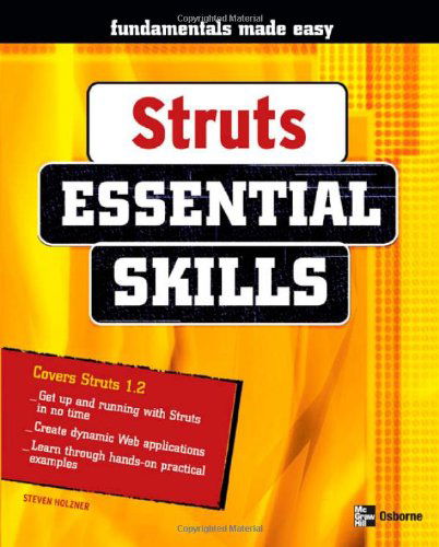 Cover for Steven Holzner · Struts: Essential Skills (Essential Skills (Mcgraw Hill)) (Paperback Book) (2004)