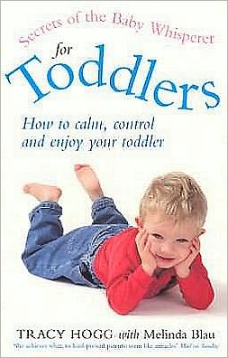 Cover for Melinda Blau · Secrets Of The Baby Whisperer For Toddlers (Pocketbok) (2002)