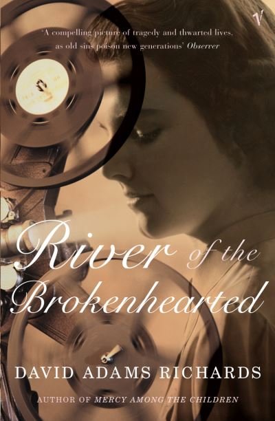 Cover for David Adams Richards · River of the Brokenhearted (Paperback Book) (2005)