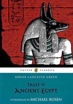 Cover for Roger Lancelyn Green · Tales of Ancient Egypt - Puffin Classics (Paperback Bog) (2011)