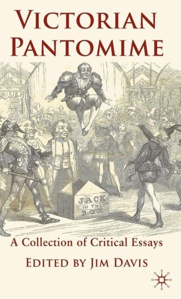 Victorian Pantomime: A Collection of Critical Essays - Jim Davis - Libros - Palgrave Macmillan - 9780230221598 - 11 de agosto de 2010