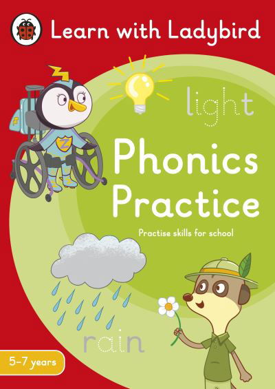 Cover for Ladybird · Phonics Practice: A Learn with Ladybird Activity Book (5-7 years): Ideal for home learning (KS1) - Learn with Ladybird (Pocketbok) (2024)