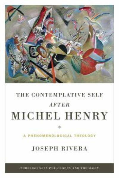 Cover for Joseph Rivera · The Contemplative Self After Michel Henry (Hardcover Book) (2023)