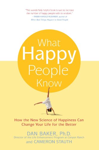 Cover for Dan Baker · What Happy People Know (Paperback Book) [Reprint edition] (2004)