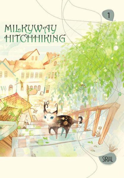 Cover for . Sirial · Milkyway Hitchhiking, Vol. 1 (Paperback Book) (2014)