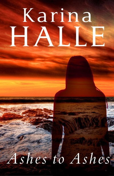 Cover for Karina Halle · Ashes to Ashes (Pocketbok) (2024)