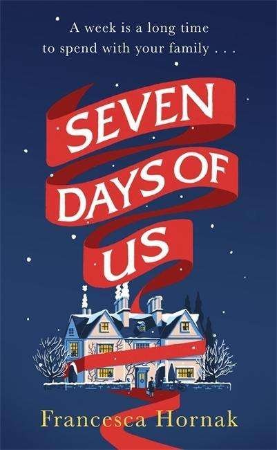 Cover for Hornak · Seven Days of Us (Book) (2017)