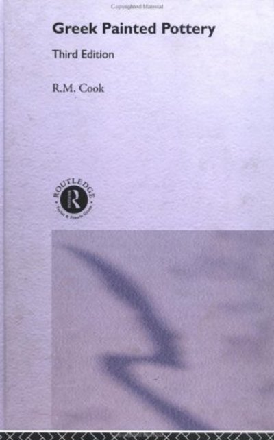 Cover for R M Cook **Decd** · Greek Painted Pottery (Innbunden bok) (1997)