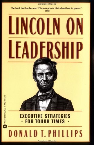 Donald T. Phillips · Lincoln on Leadership (Paperback Book) [Reprint edition] (1993)