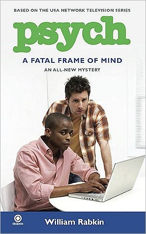 Cover for William Rabkin · Psych: a Fatal Frame of Mind (Paperback Book) (2010)