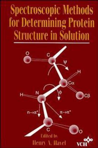 Cover for HA Havel · Spectroscopic Methods for Determining Protein Structure in Solution (Innbunden bok) (1995)