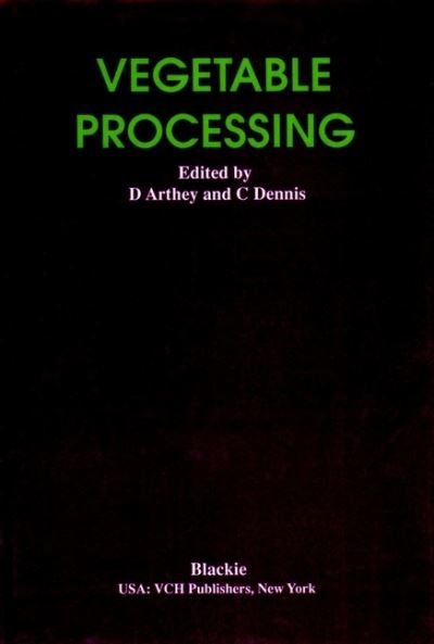 Cover for D Arthey · Vegetable Processing (Gebundenes Buch) (2006)