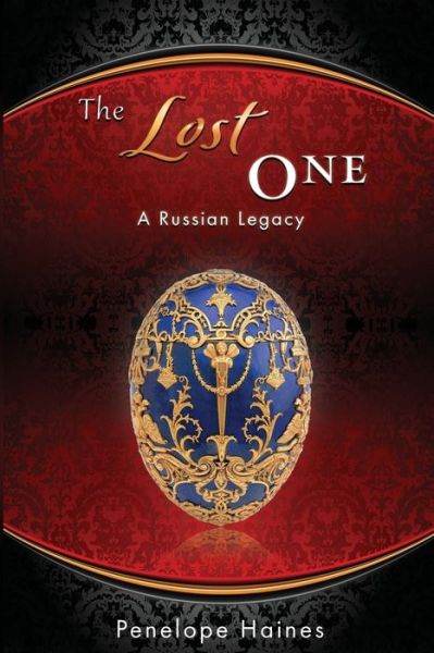 Cover for Penelope Haines · The Lost One: A Russian Legacy (Paperback Book) (2020)