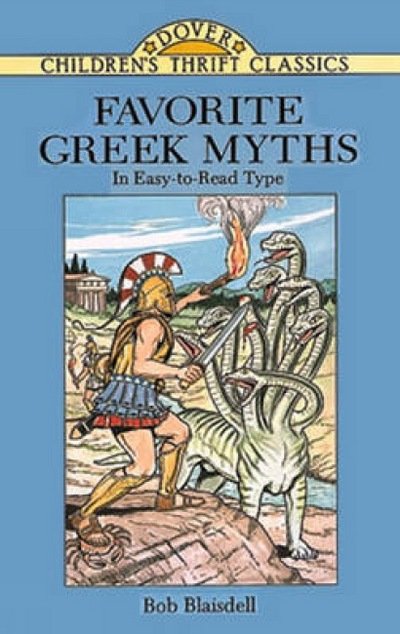 Cover for Bob Blaisdell · Favorite Greek Myths - Children'S Thrift Classics (Pocketbok) (2000)