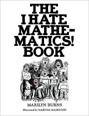 Cover for Marilyn Burns · The I Hate Mathematics! Book - Offbeat Books (Paperback Bog) (1987)