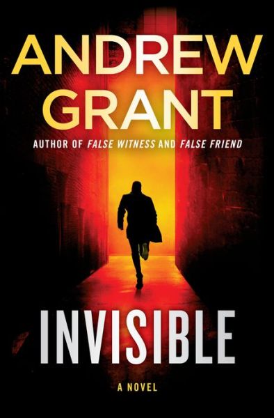 Cover for Andrew Grant · Invisible: A Novel - Paul McGrath (Hardcover Book) (2019)