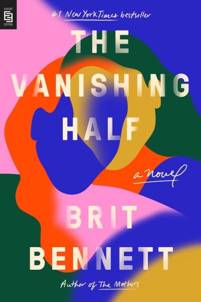 Cover for Brit Bennett · The Vanishing Half: A Novel (Taschenbuch) (2021)