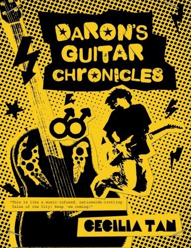 Cecilia Tan · Daron's Guitar Chronicles: Omnibus Edition: a Story of Rock and Roll, Coming Out, and Coming of Age in the 1980s (Volume 1) (Pocketbok) (2012)