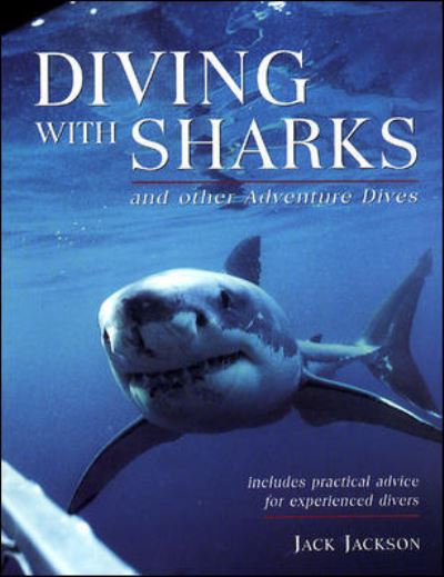 Cover for Jack Jackson · Diving with Sharks (Paperback Book) (2001)