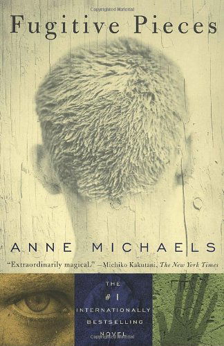 Cover for Anne Michaels · Fugitive Pieces: a Novel (Paperback Book) [Underlining edition] (1998)