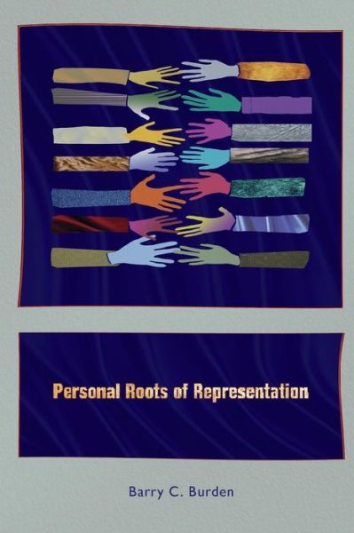 Cover for Barry C. Burden · Personal Roots of Representation (Paperback Book) (2007)