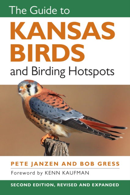 Cover for Pete Janzen · The Guide to Kansas Birds and Birding Hotspots (Paperback Book) [Revised and Expanded edition] (2025)