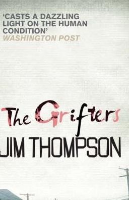 Cover for Jim Thompson · The Grifters (Paperback Bog) (2006)