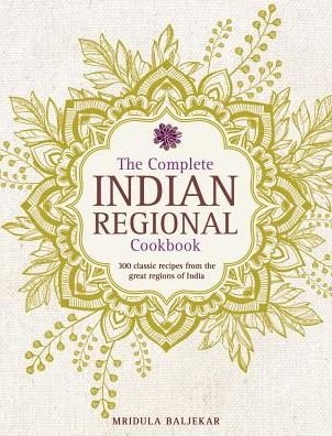 Cover for Mridula Baljekar · Complete Indian Regional Cookbook (Gebundenes Buch) (2017)