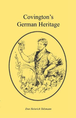 Cover for Don Heinrich Tolzmann · Covington's German Heritage (Paperback Book) (2009)