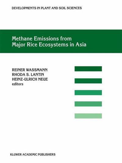 Wassman · Methane Emissions from Major Rice Ecosystems in Asia - Developments in Plant and Soil Sciences (Hardcover bog) [Reprinted from NUTRIENT CYCLING IN AGROECOSYSTEMS, edition] (2001)