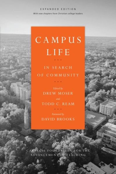 Cover for Carnegie Founda Teaching · Campus Life – In Search of Community (Paperback Book) [Expanded edition] (2019)