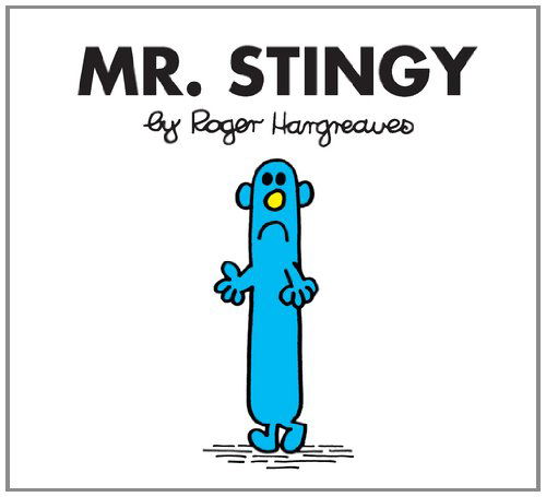 Cover for Roger Hargreaves · Mr. Stingy - Mr. Men and Little Miss (Paperback Book) [Csm Gft Re edition] (2011)