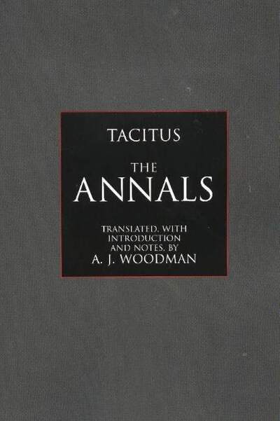 Cover for Tacitus · The Annals - Hackett Classics (Inbunden Bok) (2004)