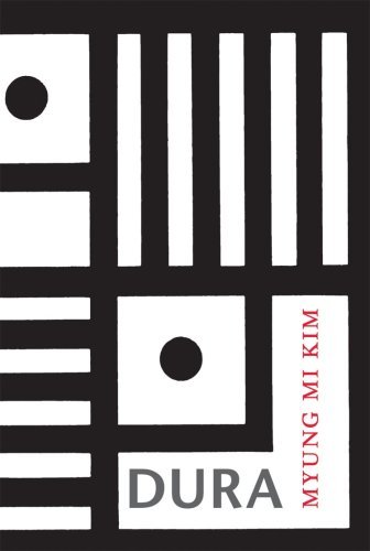 Cover for Myung Mi Kim · Dura (Paperback Bog) (2009)