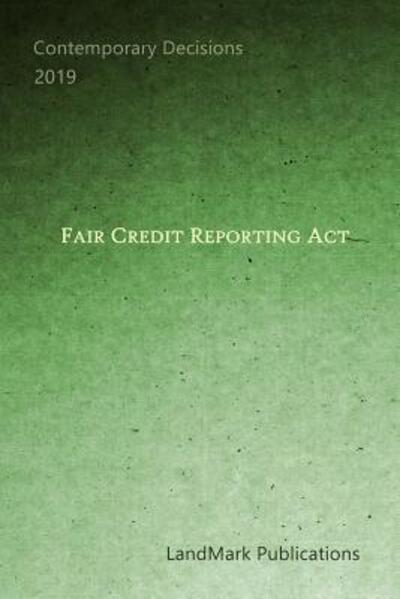 Cover for LandMark Publications · Fair Credit Reporting Act (Paperback Book) (2019)