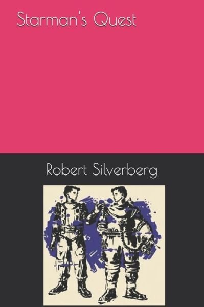 Cover for Robert Silverberg · Starman's Quest (Paperback Book) (2019)