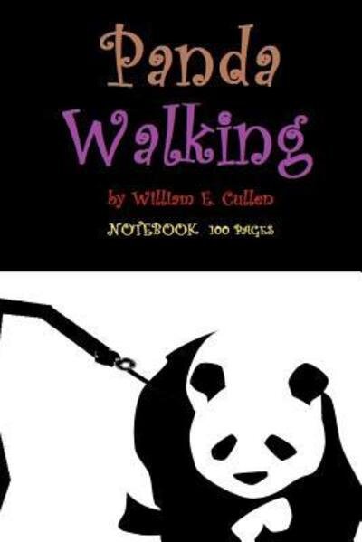 Cover for William E Cullen · Panda Walking (Pocketbok) (2019)