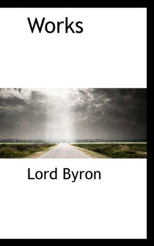 Cover for Lord Byron · Works (Paperback Book) (2009)