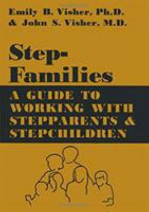 Cover for Emily B. Visher · Stepfamilies: A Guide To Working With Stepparents And Stepchildren (Paperback Book) (2020)