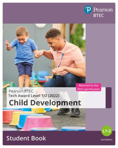 Cover for BTEC Tech Award 2022 Child Development Student Book - BTEC Tech Award Early Years (Paperback Book) (2023)