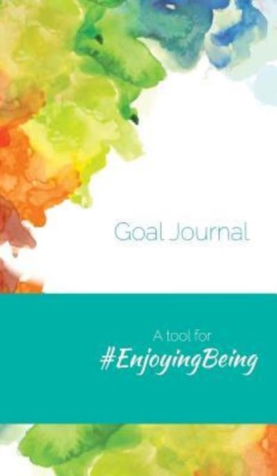 Cover for Roanne Bacchus · Goal Journal (Hardcover bog) (2017)