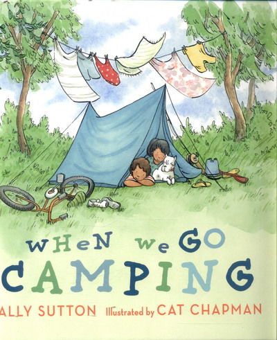 Cover for Sally Sutton · When We Go Camping (Hardcover Book) (2017)