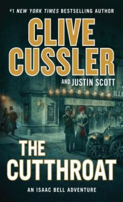 Cover for Clive Cussler · The cutthroat an Isaac Bell adventure (Bog) [Large print edition. edition] (2017)