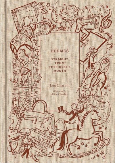 Cover for Luc Charbin · Hermes: Straight from the Horse's Mouth (Hardcover bog) (2022)