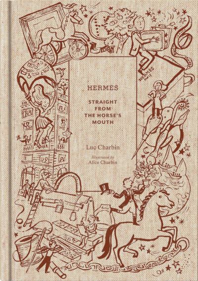 Cover for Luc Charbin · Hermes: Straight from the Horse's Mouth (Hardcover Book) (2022)