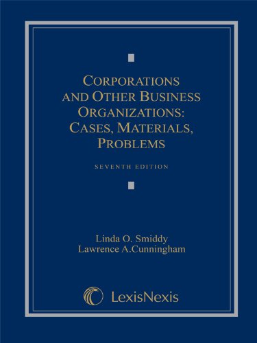 Cover for Lawrence A. Cunningham · Corporations and Other Business Organizations: Cases, Materials, Problems, 7th Edition (Hardcover Book) [Seventh edition] (2010)