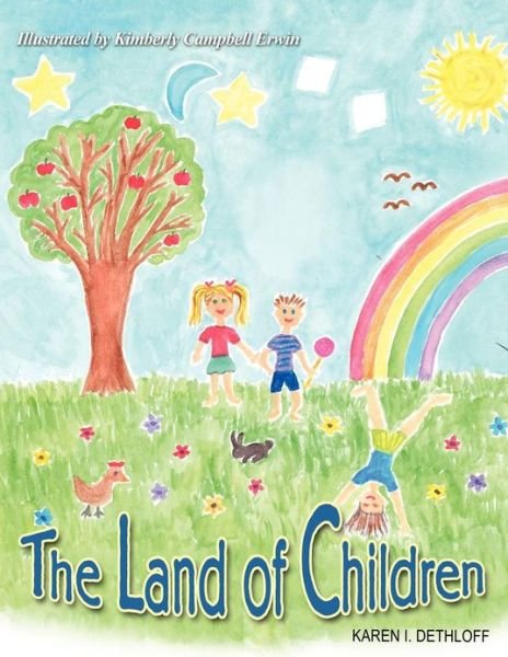 Cover for Karen I. Dethloff · The Land of Children (Paperback Book) (2012)